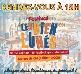 FESTIVAL LES BIENS LUNÉS